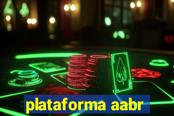 plataforma aabr